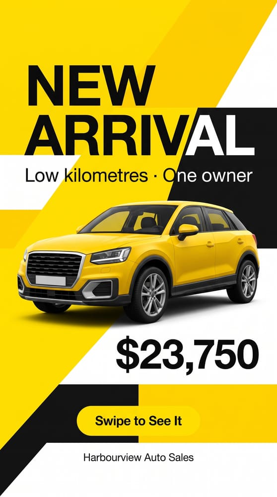 Vertical story ad: New Arrival, yellow crossover, low kilometres, one owner, $23,750