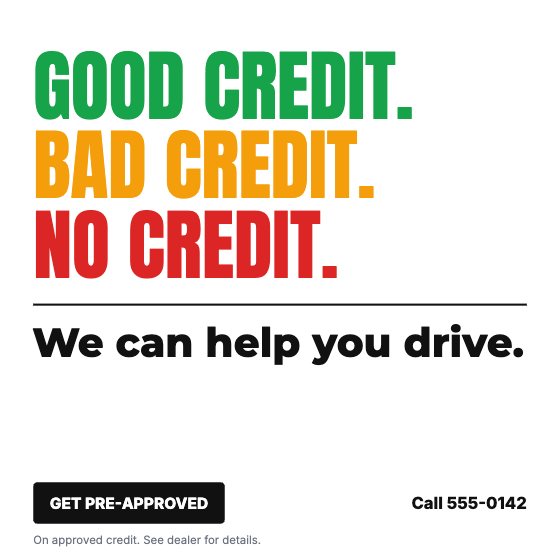 Credit for Everyone car dealership ad template: No photo · finance message