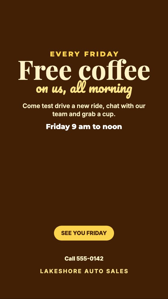 Free Coffee Friday car dealership ad template: Story 9:16 · weekly event · no photo